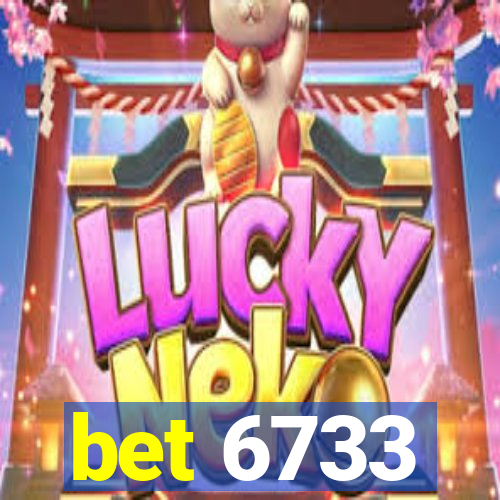 bet 6733